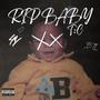 RIP Baby (Explicit)