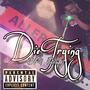 Die Trying (Explicit)