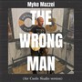 The Wrong Man (Air Castle Studio Version)