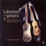 Mexico Ensemble Continuo: Labyrinth in the Guitar