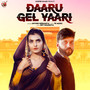 Daaru Gel Yaari - Single