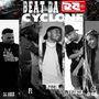 Beat da Cyclone (Explicit)