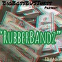 RubberBandz (Explicit)