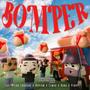 Bomper (feat. Dana, Rapiam & Lemar)