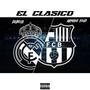 El Clasico (feat. Armani Loud)