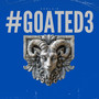 #Goated3