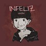 Infeliz