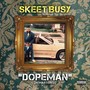 Dopeman (Remastered)