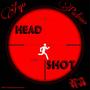 HeadShot (Explicit)