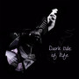 Dark Side of Life (feat. Michał Pakulski & Łukasz Jan Jóźwiak)