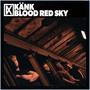 BLOOD RED SKY (Explicit)