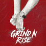 Grind n Rise