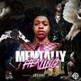 Mentally Healing (Explicit)