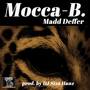 Madd Deffer (Explicit)