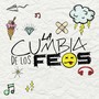 La Cumbia de Los Feos