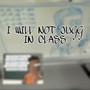 I Will Not Jugg in Class