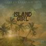 ISLAND GIRL (Explicit)