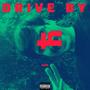 DRIVE BY (Explicit)