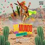 Mi Mundo (The Remixes)