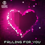 Falling For You