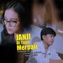 JANJI DI TUGU MERPATI