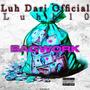 Bagwork (feat. Luhh10) [Explicit]