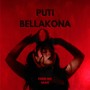 Puti Bellakona (Explicit)