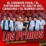 El Condor Pasa / El Pistolero / El Salto del Canguro / El Burro Loco