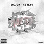 Og on the Way (Explicit)