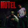 HOTEL (feat. Julz One)