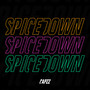 Spicedown