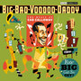 How Big Can You Get?: The Music Of Cab Calloway