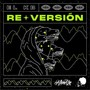 ReVersión (Explicit)