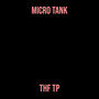 Micro Tank