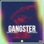 Gangster (feat. Neek Banz) [Explicit]