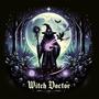 Witch Doctor (Explicit)