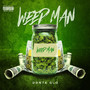 Weed Man (Explicit)