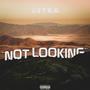 Not Looking (Explicit)