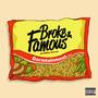 Broke & Famous (Explicit)