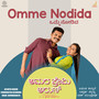 Omme Nodida (From 
