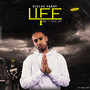 LIFE (Don’t Give UP) [Explicit]