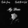 My Dear (feat. Quentin the 507 God)