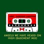 Angels We Have Heard on High (Basement Mix)