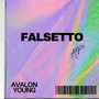 Falsetto (Explicit)