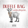 Duffle Bag (Explicit)