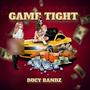 Game Tight (Explicit)