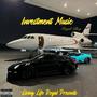 Investment Music (Explicit)