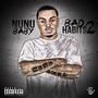 Bad Habit$ II (Explicit)