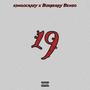 19 (feat. Burberry Benzo) [Explicit]