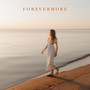 Forevermore